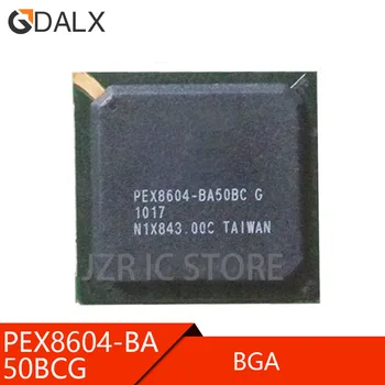 (1шт) 100% Хороший чипсет PEX8604-BA50BCG BGA PEX8604-BA50BCG BGA  1