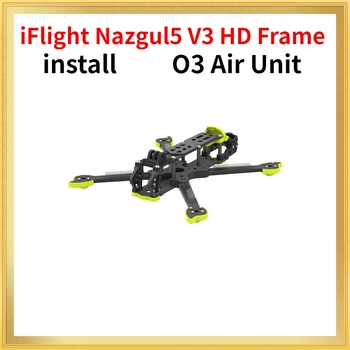 iFlight Nazgul5 V3 HD Frame 5-дюймовый Дрон для воздушного блока O3, цифровая система HD для FPV  2
